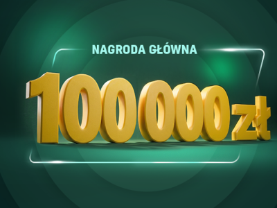 grafika promocyjna loteria Bądźcie pewni swego, nagroda główna sto tysięcy złotych